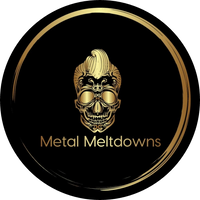 Metal Meltdowns